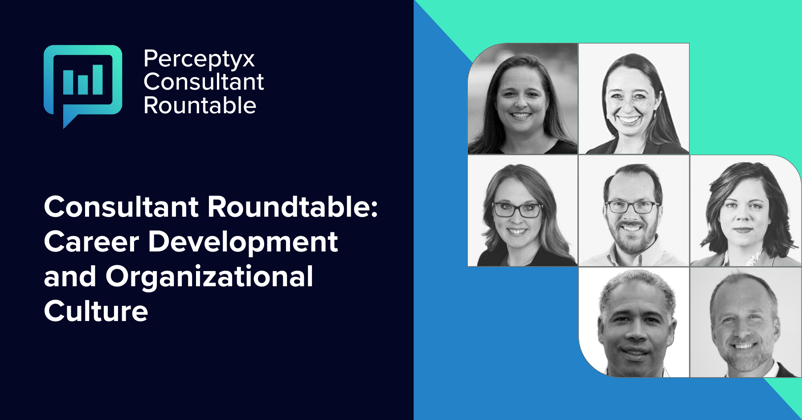 Consultant Roundtable: Career Development and Organizational Culture