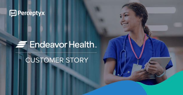 Employee Listening Helps Endeavor Health Unify its Post-Merger Culture